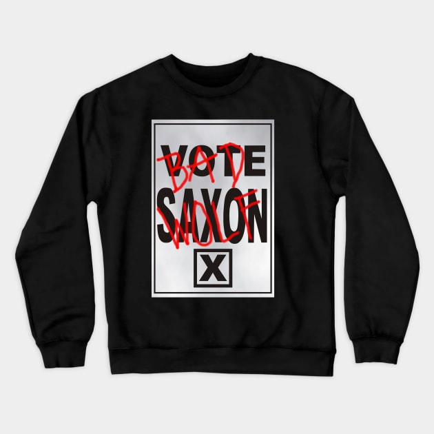 Bad Saxon Poster Crewneck Sweatshirt by NevermoreShirts